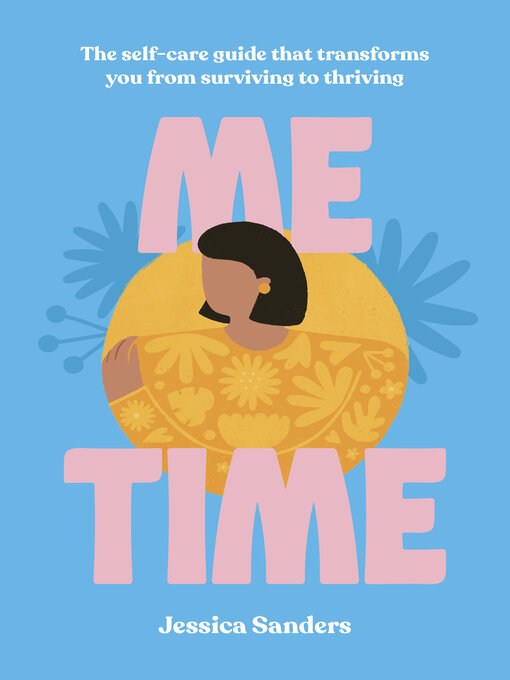 Title details for Me Time by Jessica Sanders - Available